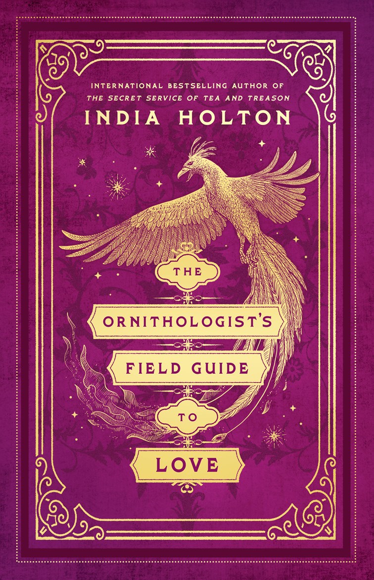 The Ornithologist’s Field Guide to Love India Holton 9780593547281