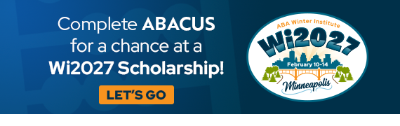 Complete ABACUS for a chance at a Winter Institute 2027 Scholarship