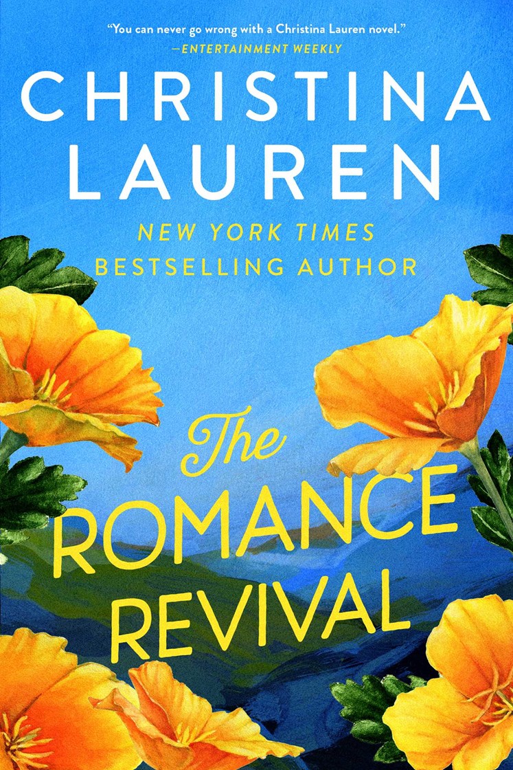 The Romance Revival Christina Lauren 9781668241912