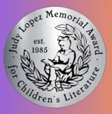 Judy Lopez Memorial Award for Children's Literature