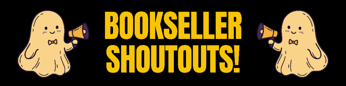 Bookseller Shoutouts - Halloween 2026