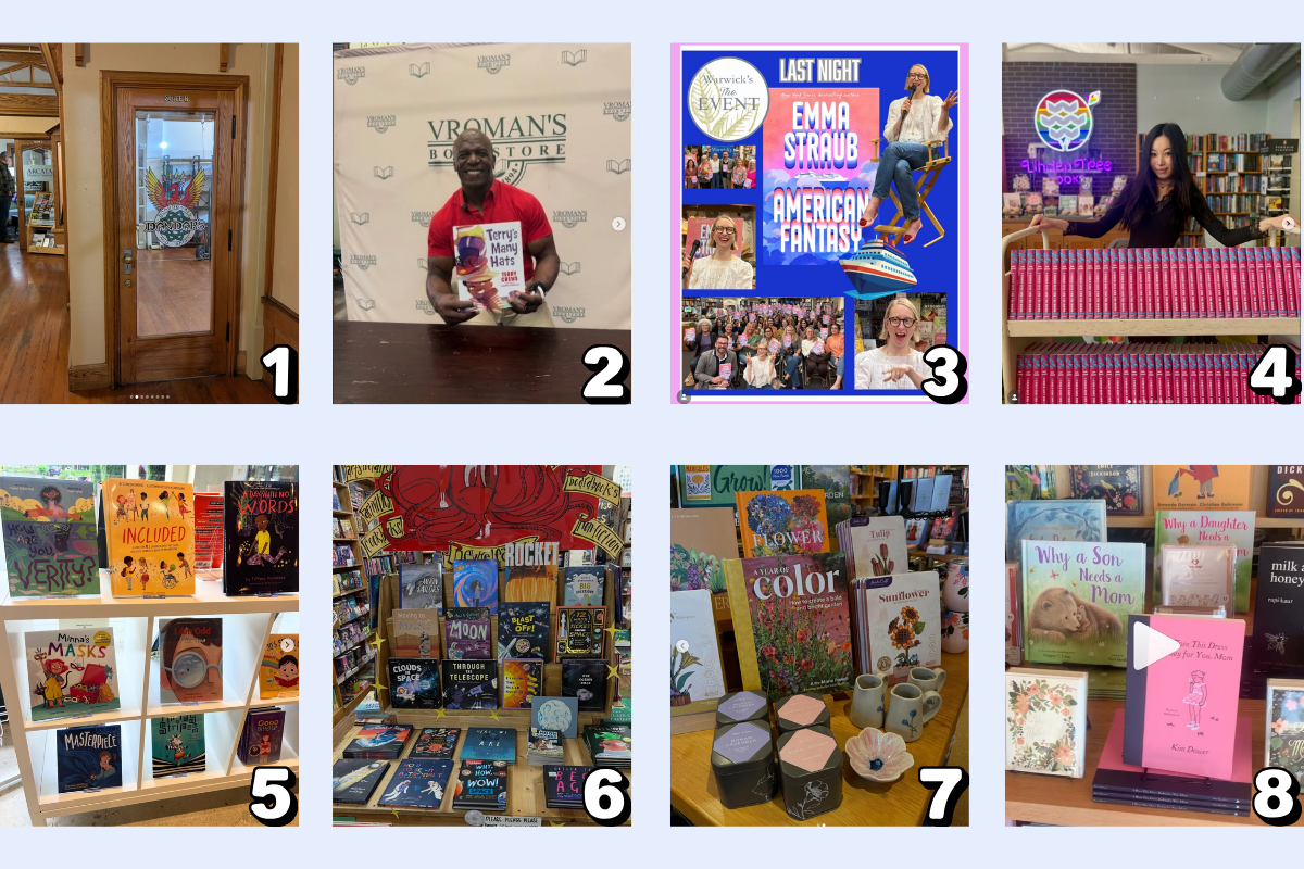 1 - Dandar&rsquo;s Boardgames and Books, in Arcata, is back in action!  2 - Vroman&rsquo;s Bookstore, in Pasadena, hosted Terry Crews for a book signing last week.  3 - Warwick&rsquo;s, in La Jolla, hosted a book discussion with Emma Straub (owner of Books are Magic). 4 - Linden Tree Books, in Los Altos, helped Ann Liang sign 300+ pre-orders of her new release in store.  5 - The Quirky Crow Bookshop, in San Ramon, highlighting Autism Awareness Month with a book display, this month and every month.  6 - Green Apple Books, in San Francisco, showing off a joyful display to celebrate the launch of Artemis II.  7 - Copperfield&rsquo;s Larkspur, is in full bloom with their colorful flower display. 8 - The Book Jewel, in Los Angeles, is helping customers celebrate the mothers in their lives.