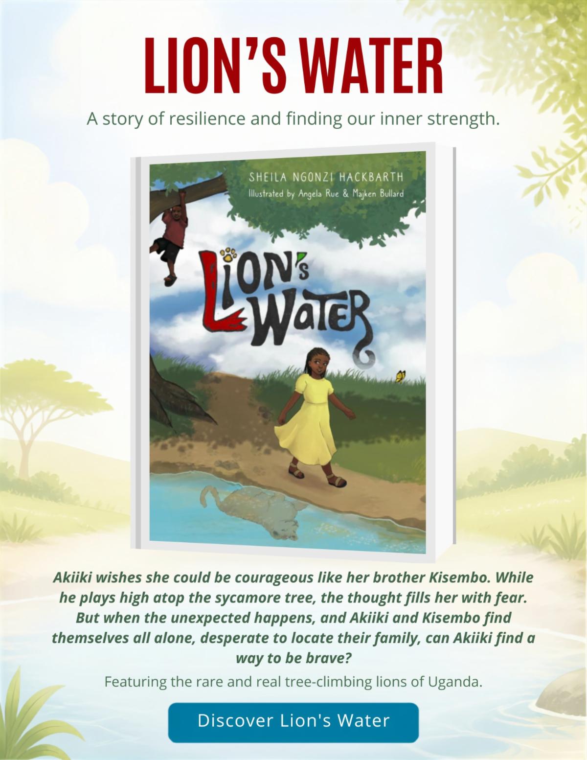 Cover art for "Lion's Water" by Sheila Ngonzi Hackbarth. Girl in yellow dress smiles on a riverbank by a tree; a boy climbs above, a butterfly nearby. Her reflection in the water appears as a lion.