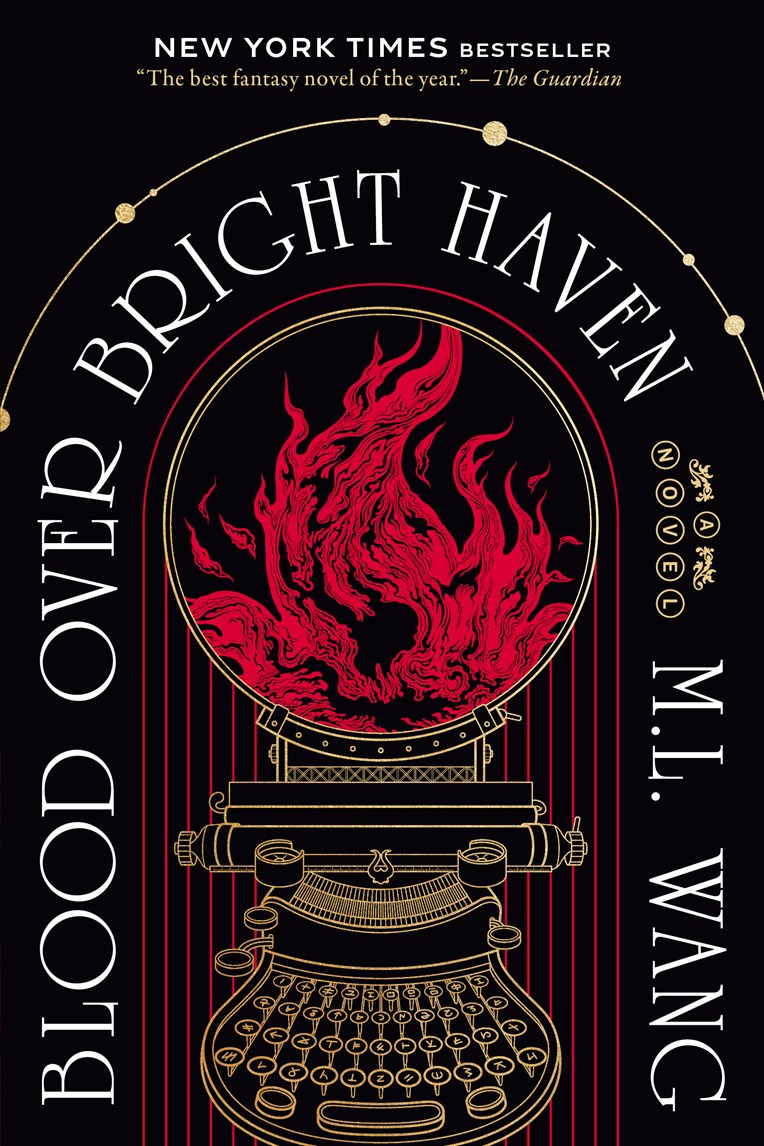 Blood Over Bright Haven M.L. Wang 9780593873373
