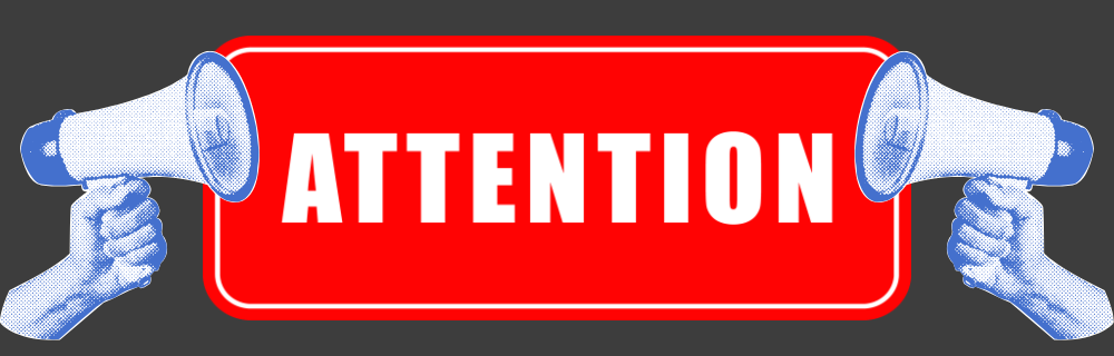 ATTENTION Banner