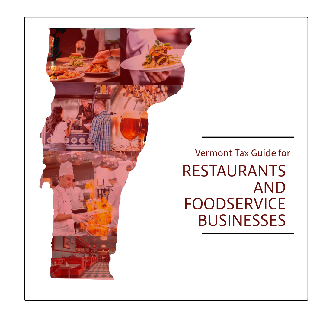 Vermont-shaped collage of restaurant images and title Vermont Tax guide for Restaurants and Foodservice Businesses