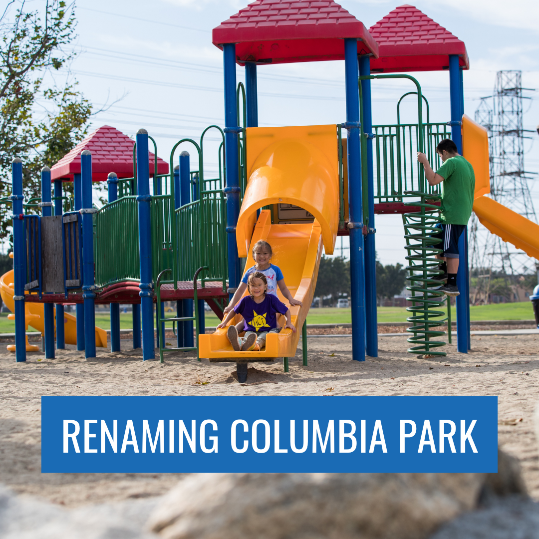 Playground at Columbia Park with text overlay - Renaming Columbia Park