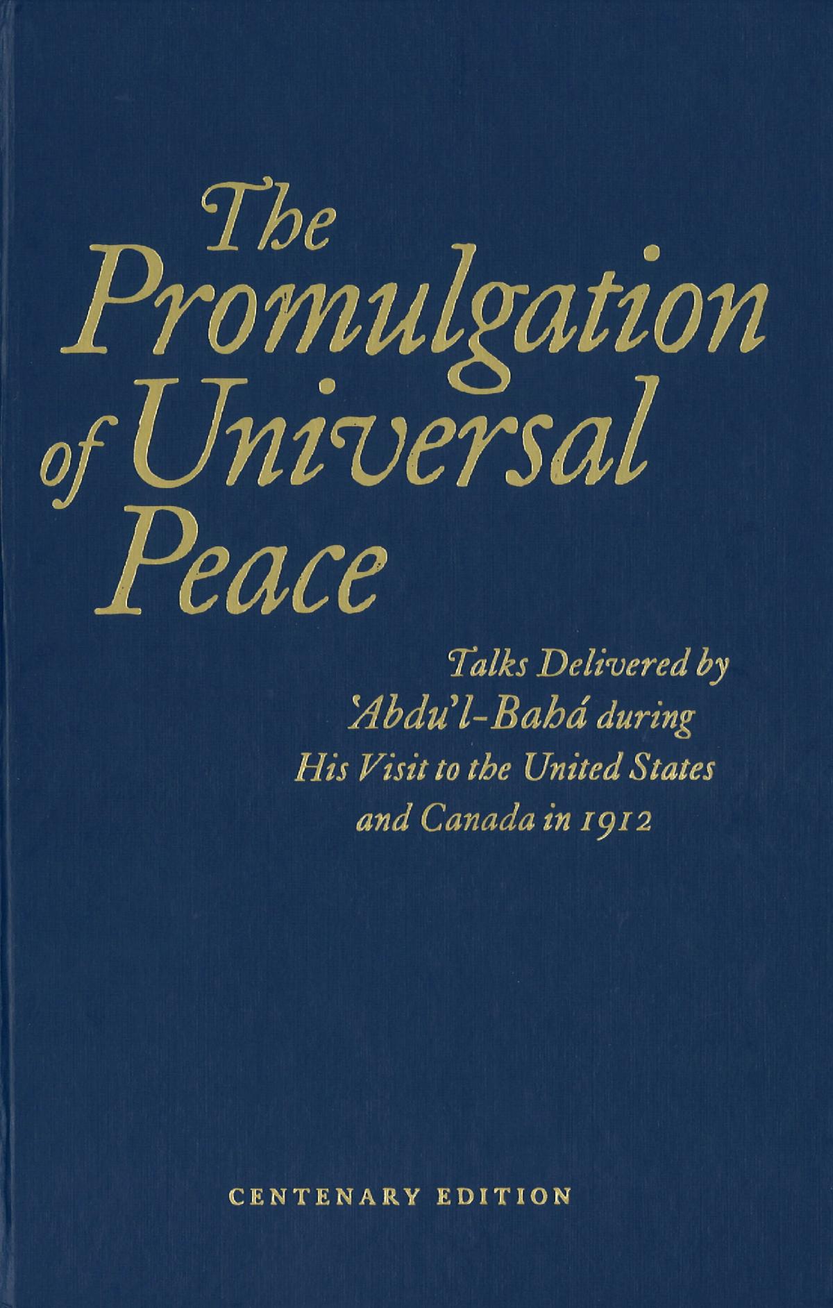 The Promulgation of Universal Peace