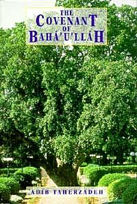 The Covenant of Baha'u'llah