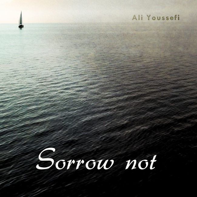 Sorrow Not