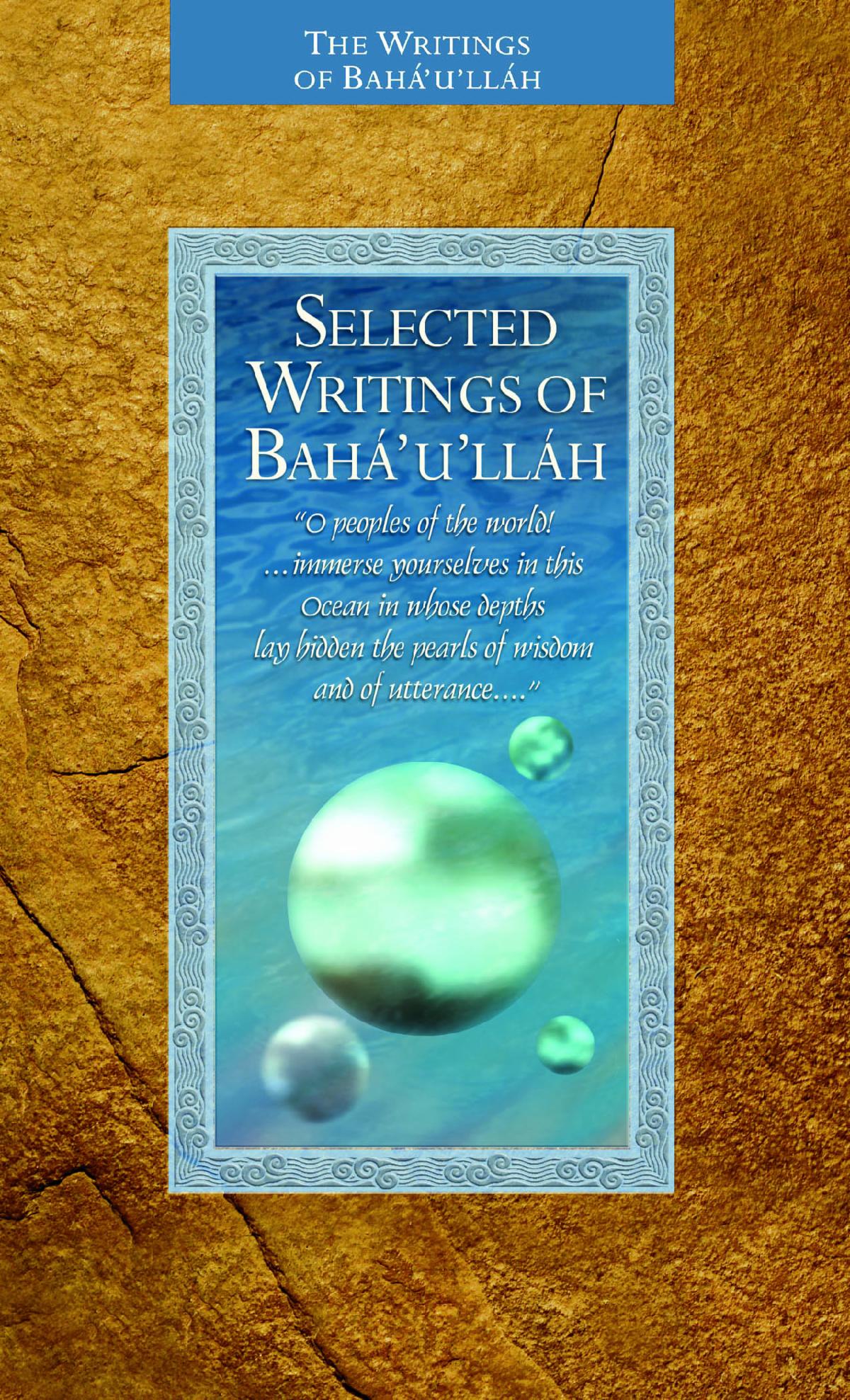 Selections from the Writings of Bahaulllah