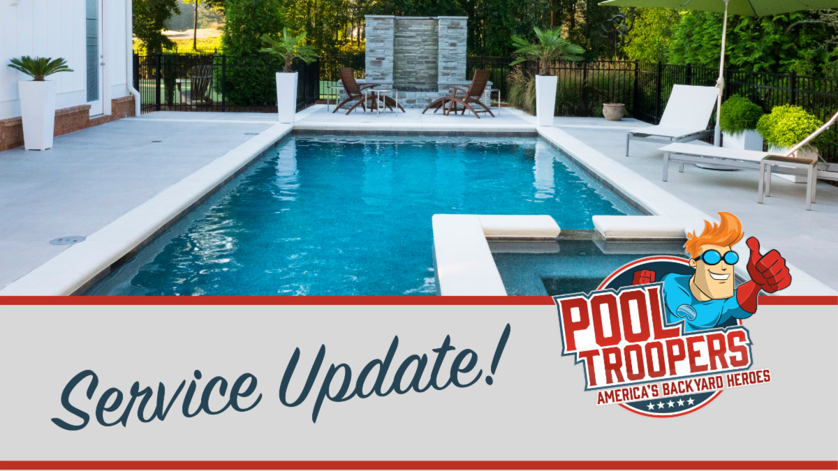 Pool Service Update Pool Troopers 💧