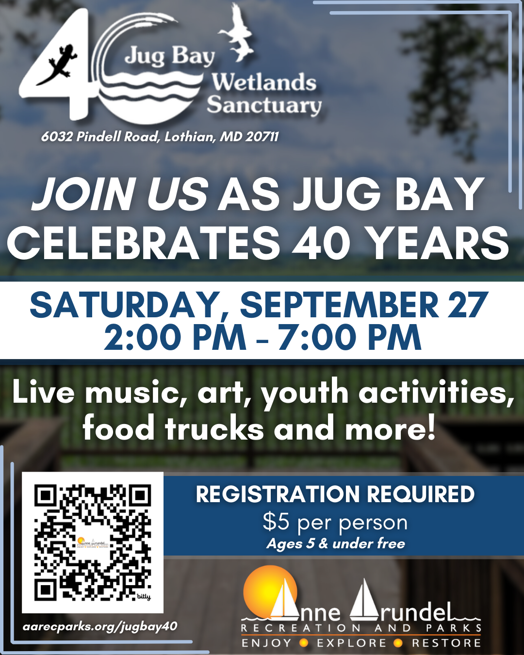 The jug bay wetlands sanctuary will be holding a 40 year anniversary celebration on september 27 from 2-7 including live music art youth activities food trucks and more. Click here to learn more or register.