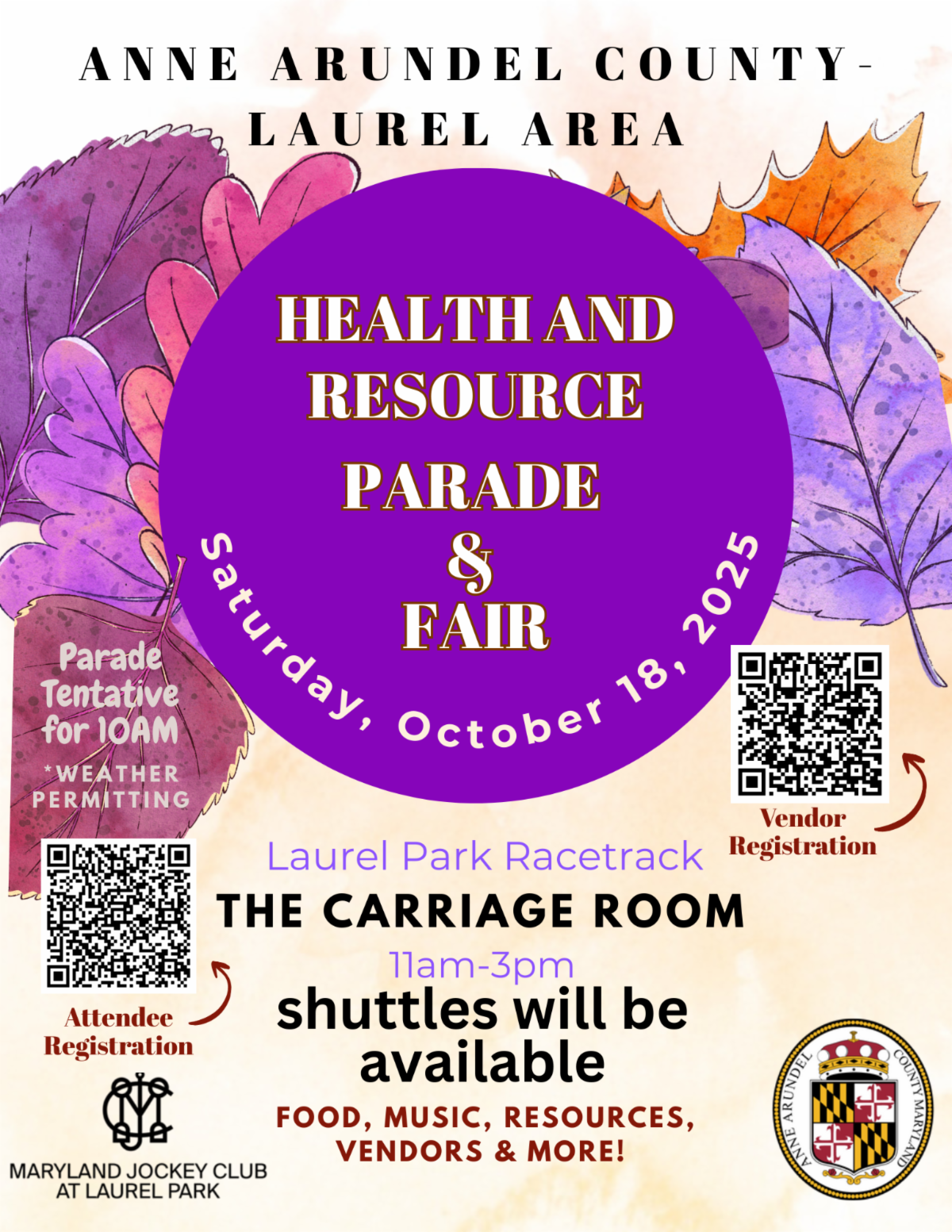 The Anne Arundel County Laurel Area Health And Resource Parade And Fair will be on October 18th from 11 to 3 at the laurel park racetrack. Click to register.