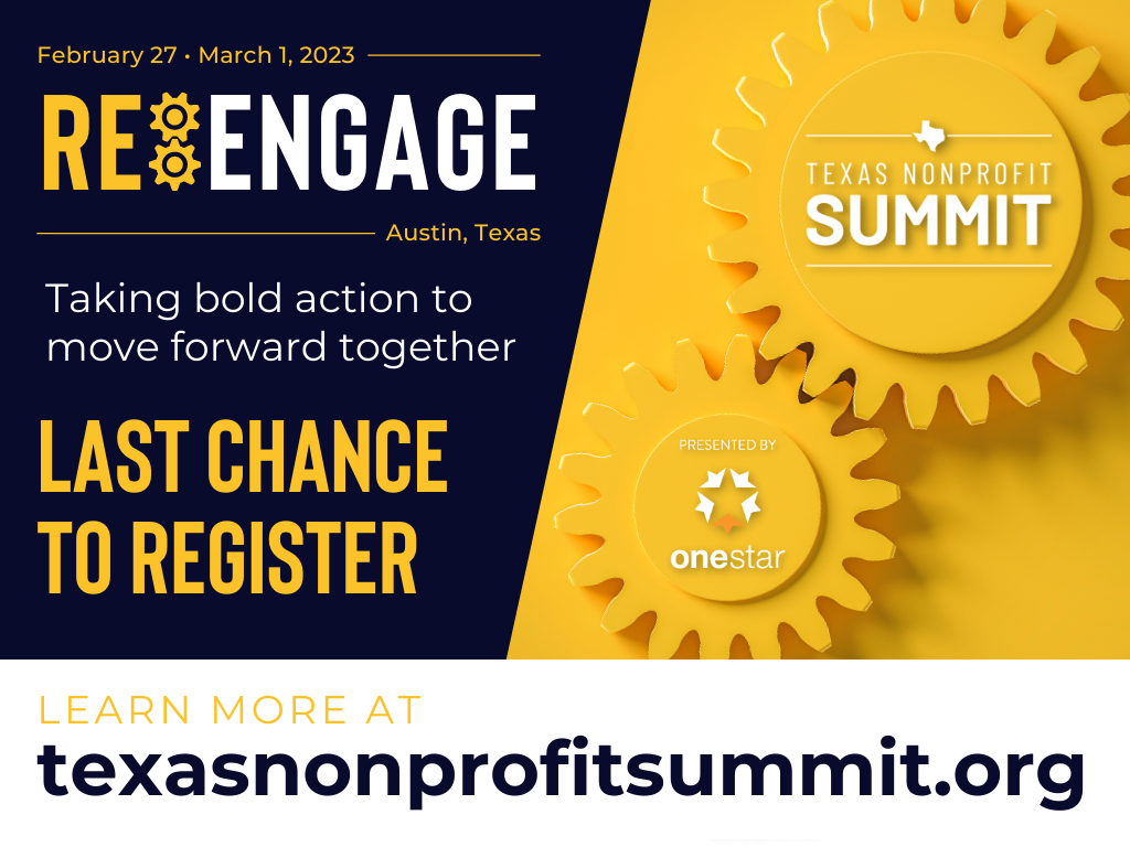 Click here to register for the 2023 Texas Nonprofit Summit
