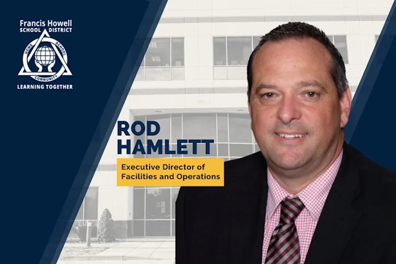 A graphic welcoming Rod Hamlett, the new FHSD Director of Facilities and Operations