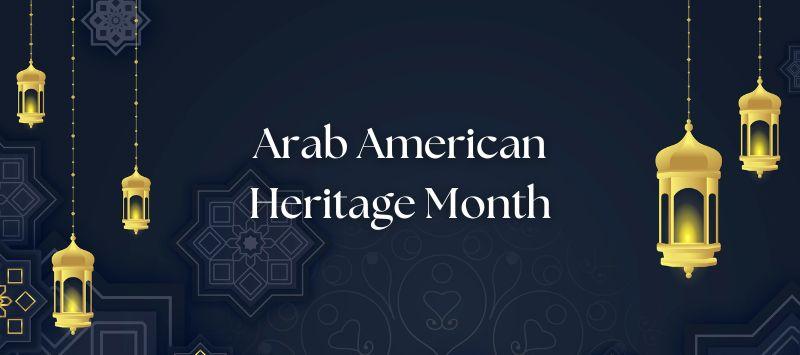 UC Irvine Libraries Arab American Heritage Month