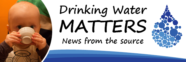 Drinking Water Matters newsletter header with image of baby drinking from a white cup and the blue water droplet logo.
