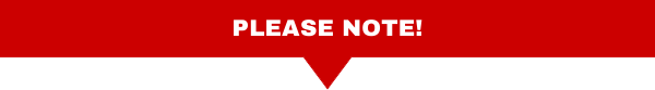 PLEASE NOTE