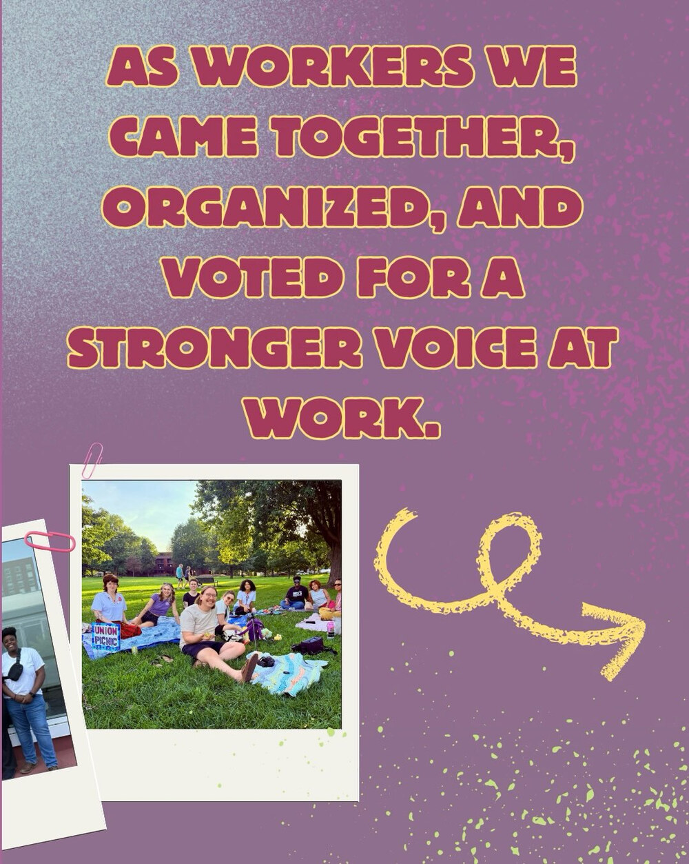 The Lit United graphic: As workers we came together, organized, and voted for a stronger voice at work