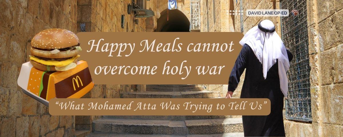 Happy Meals Cannot Overcome Holy War Happy Meals Cannot Overcome Holy War