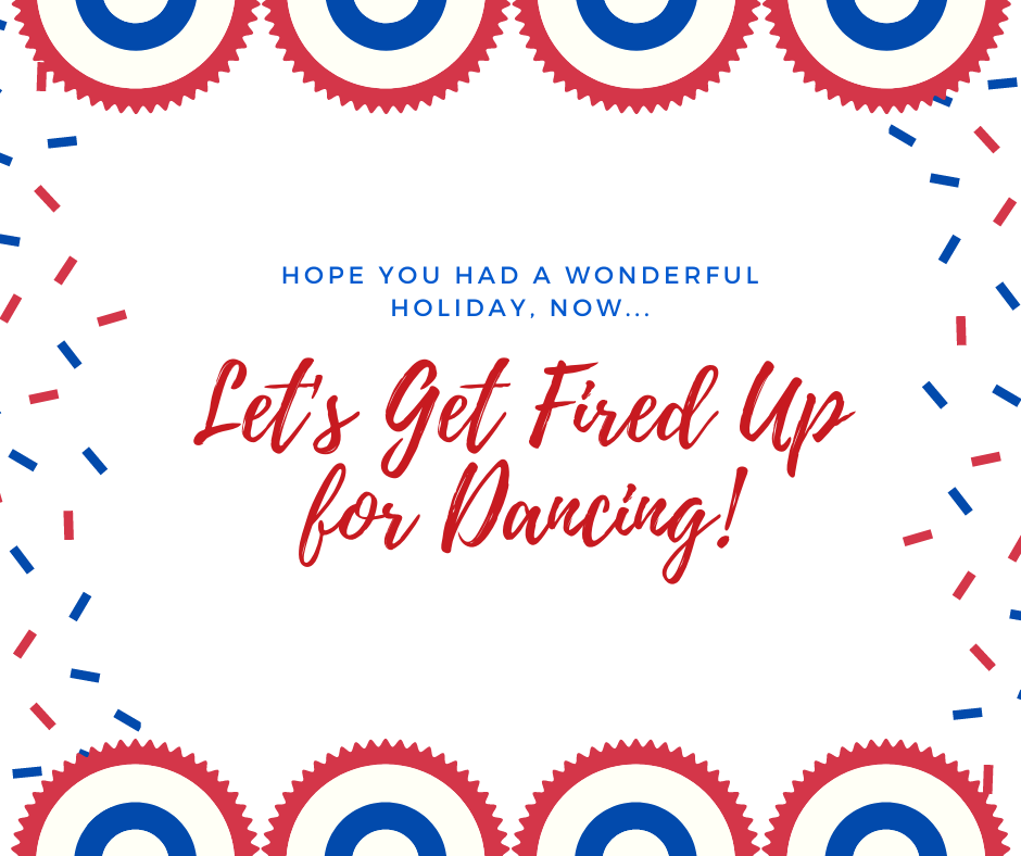 Let's get fired up for dancing!
