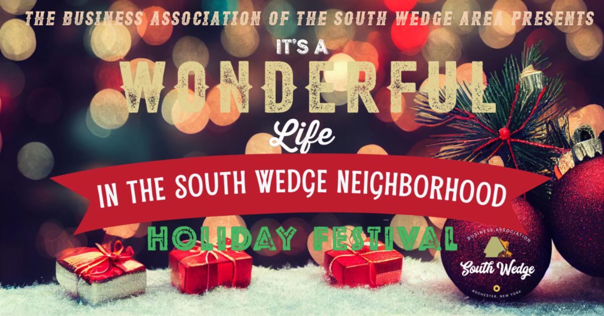 It's a Wonderful Life in the South Wedge Neighborhood