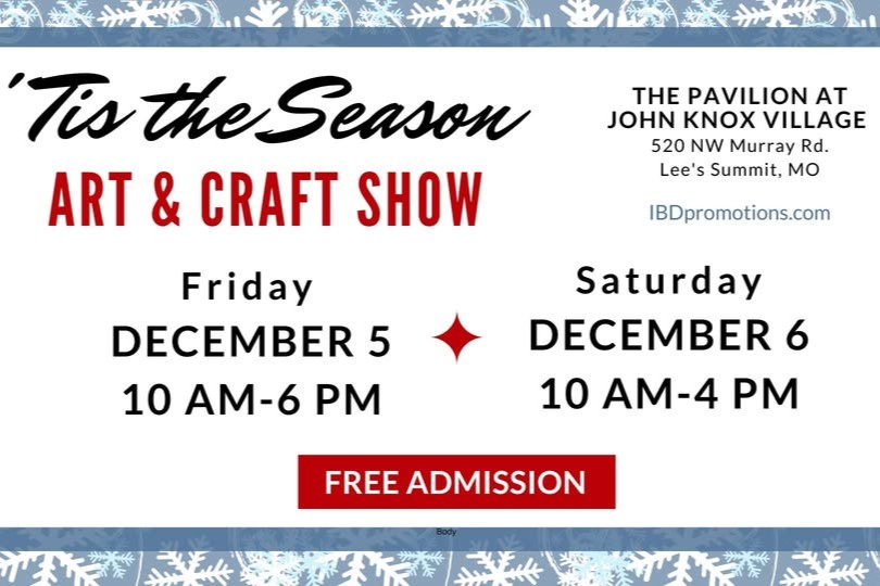 tis the season art and craft show december 5 from 10 am to 6 pm and december 6 10 am to 4 pm