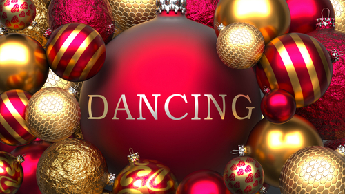 Dancing and Xmas_ pictured as red and golden_ luxury Christmas ornament balls with word Dancing to show the relation and significance of Dancing during Christmas Holidays_ 3d illustration