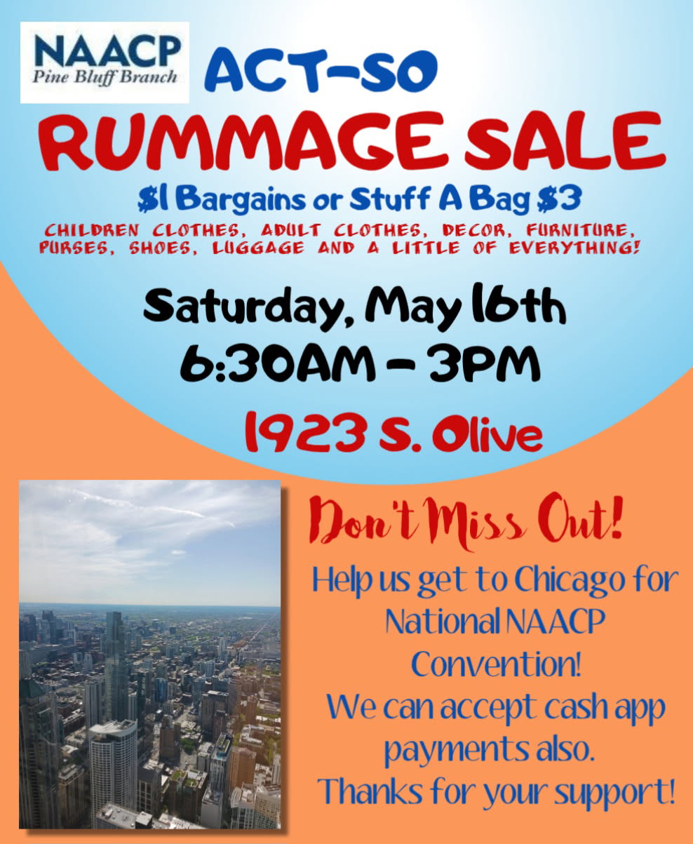 Pine Bluff Branch NAACP ACT-SO Rummage Sale May 16 2026