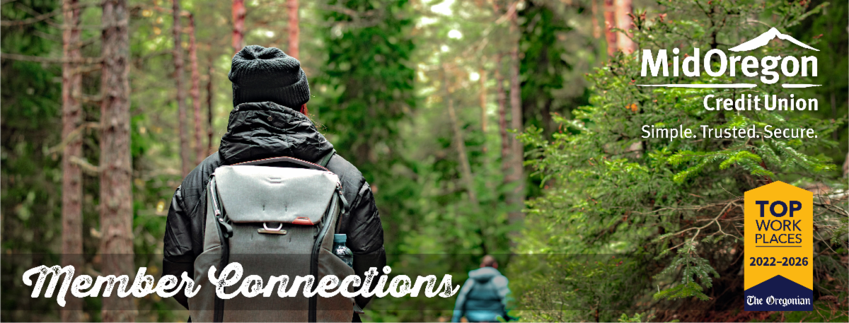 Member Connections for October 2026 a Mid Oregon Credit Union eNews
