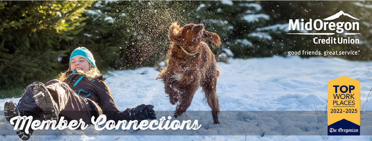 Mid Oregon Credit Union Member Connections for December 2025 Header Girl and Dog playing in the snow