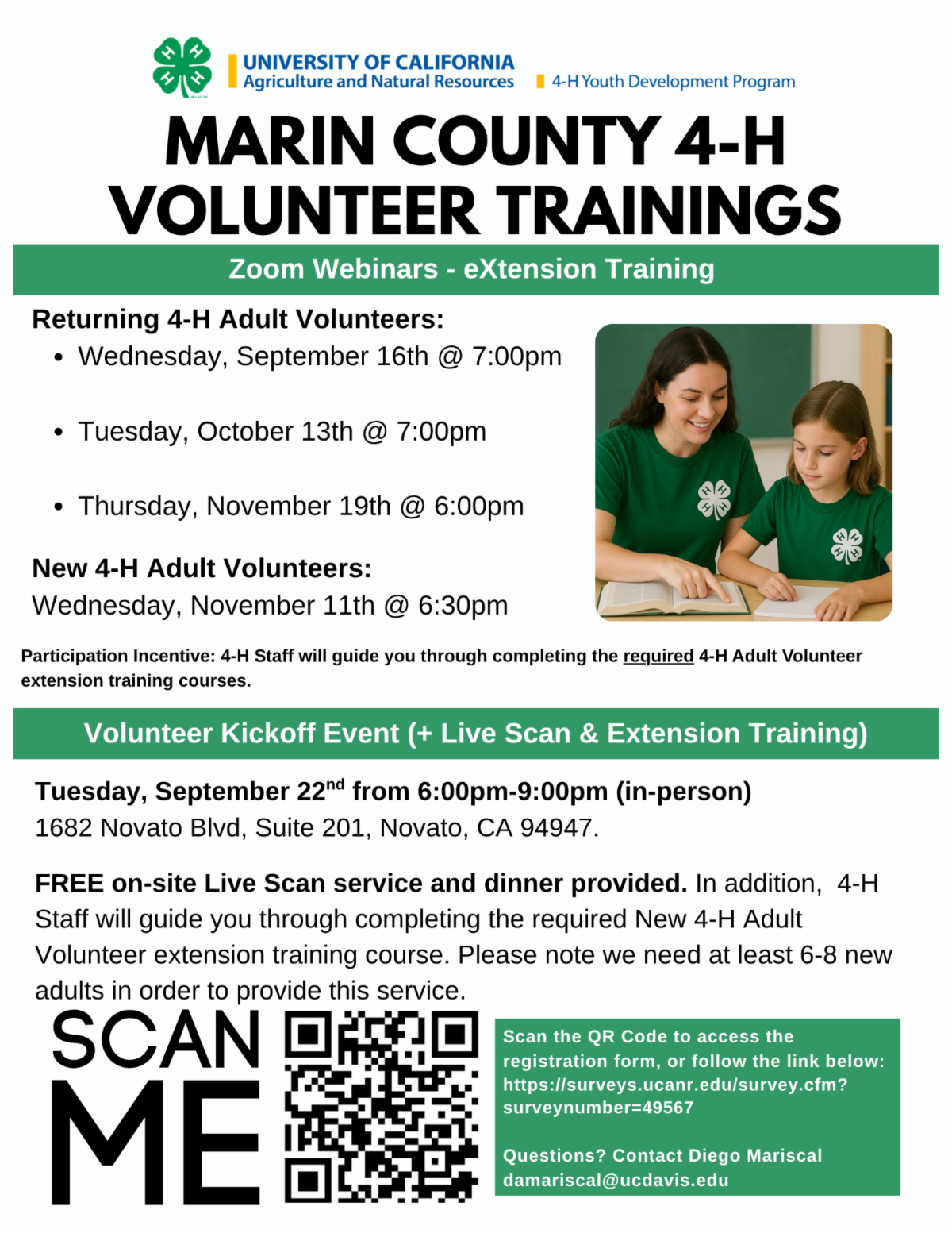 Flyer titled “Marin County 4-H Volunteer Trainings” from the UC Agriculture and Natural Resources 4-H Youth Development Program. The flyer lists Zoom extension training dates for returning adult volunteers: September 16 at 7 p.m., October 13 at 7 p.m., and November 19 at 6 p.m. A training for new adult volunteers is November 11 at 6:30 p.m. The flyer also promotes an in-person Volunteer Kickoff Event with Live Scan and extension training on Tuesday, September 22, from 6–9 p.m. at 1682 Novato Blvd., Suite 201, Novato, CA 94947. Free on-site Live Scan and dinner will be provided, with registration required. The flyer includes a QR code and registration link, and lists Diego Mariscal as the contact for questions.