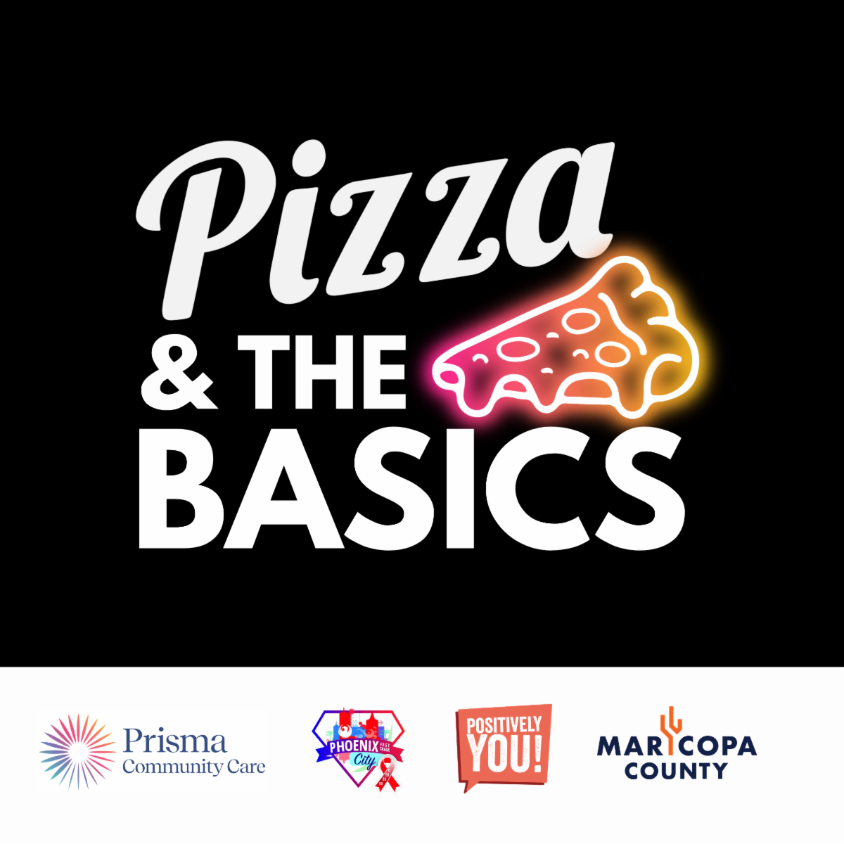 Illustration of a neon slice of pepperoni pizza, with text reading "Pizza & the Basics"