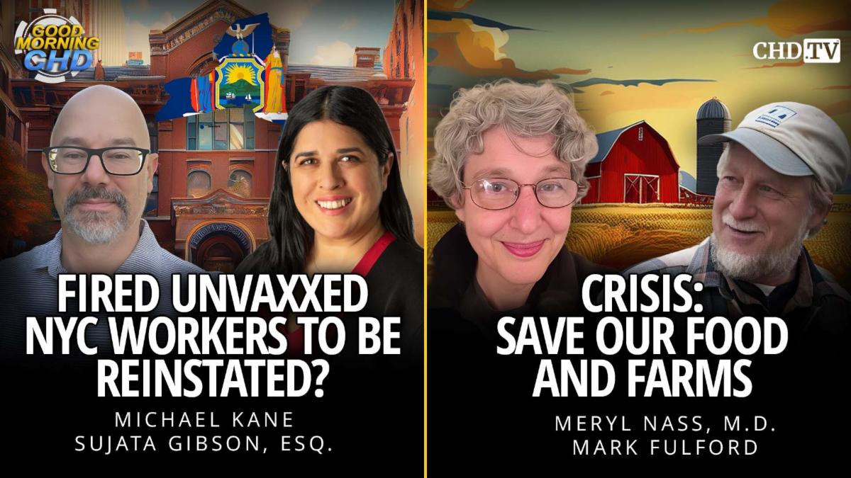 Fired Unvaxxed NYC Workers To Be Reinstated + Crisis - Save Our Food and Farms