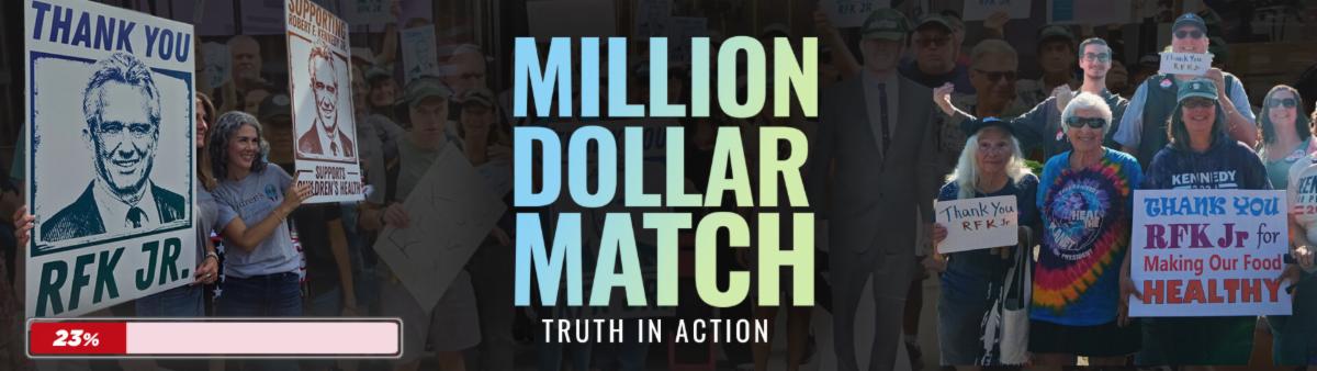 Million Dollar Match banner with 23 percent progress bar and poster of RFK Jr and crowd