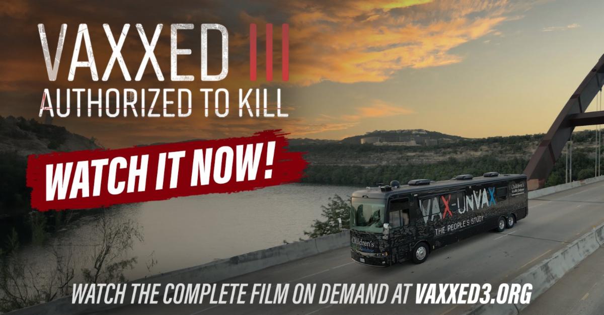 VAXXED III Authorized to Kill