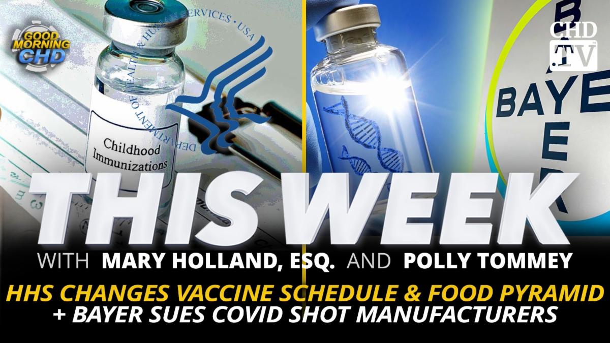 HHS Changes Vaccine Schedule & Food Pyramid + Bayer Sues COVID Shot Manufacturers