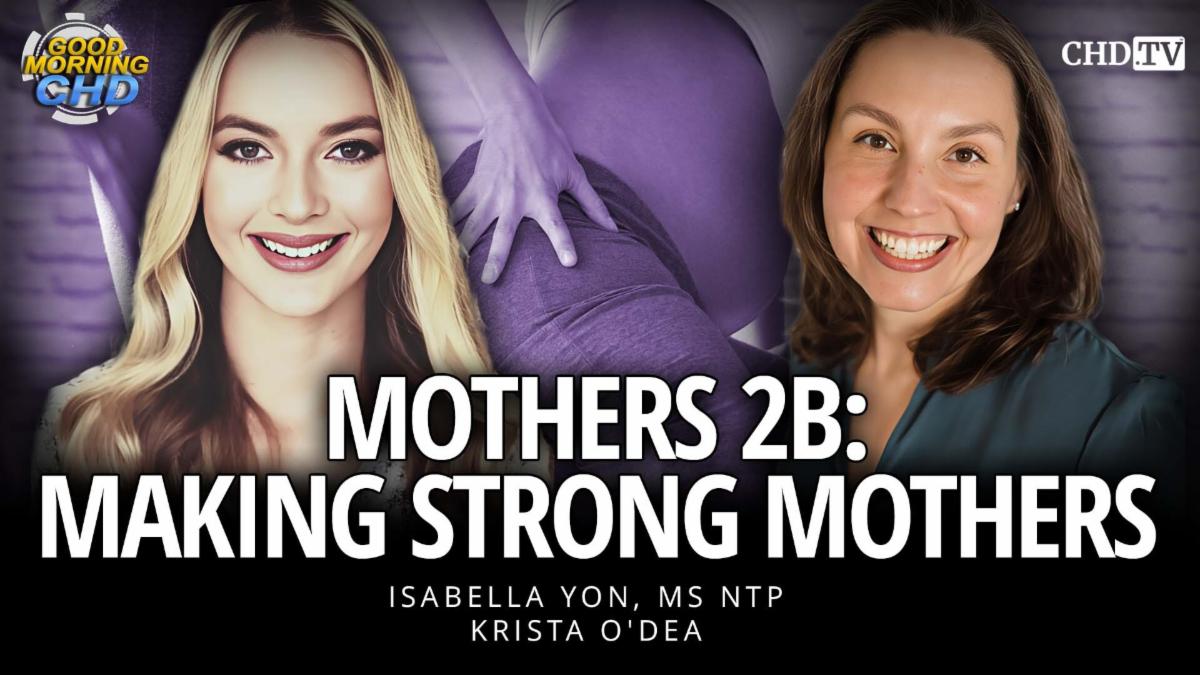 Making Strong Mothers