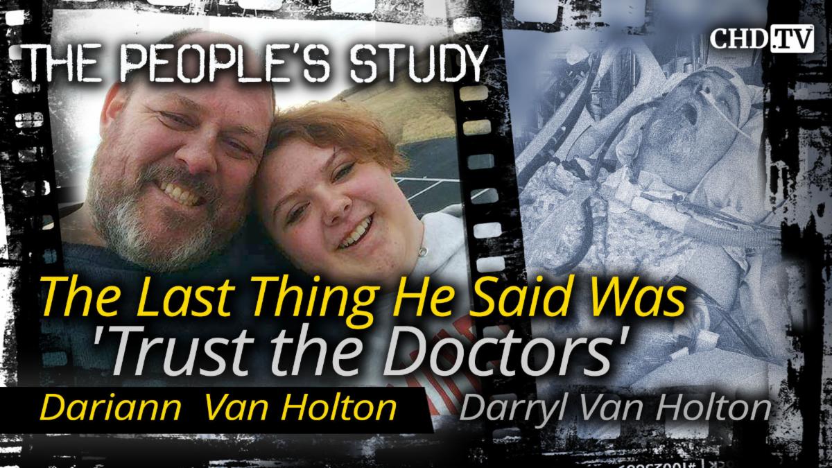 The Last Thing He Said Was 'Trust the Doctors' 