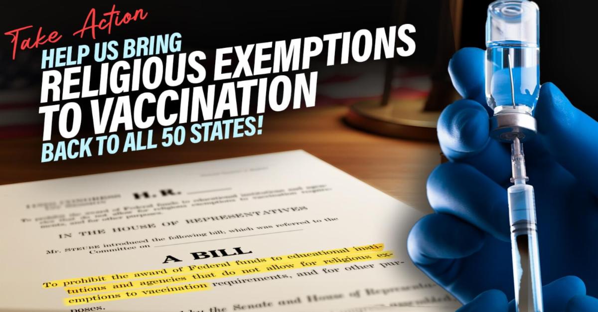 Help us bring religious exemption to vaccination back to all 50 states