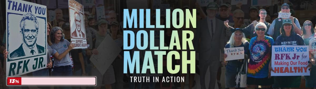 Million Dollar Match banner with 13 percent progress bar and poster of RFK Jr and crowd