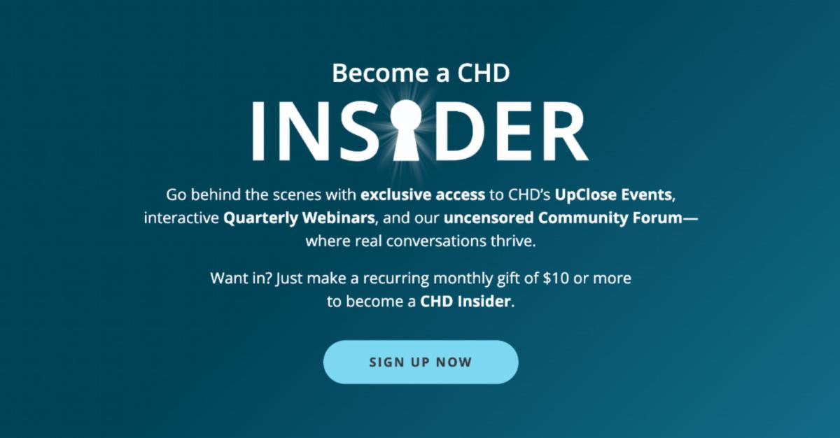 Become a CHD Insider