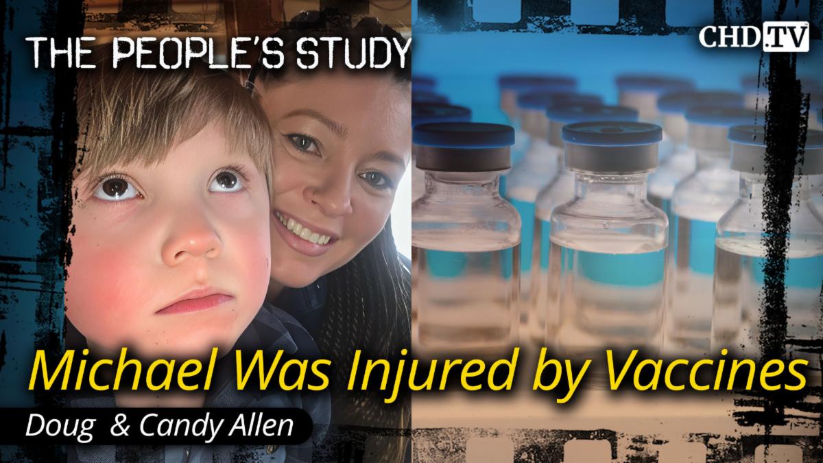Michael Was Injured by Vaccines