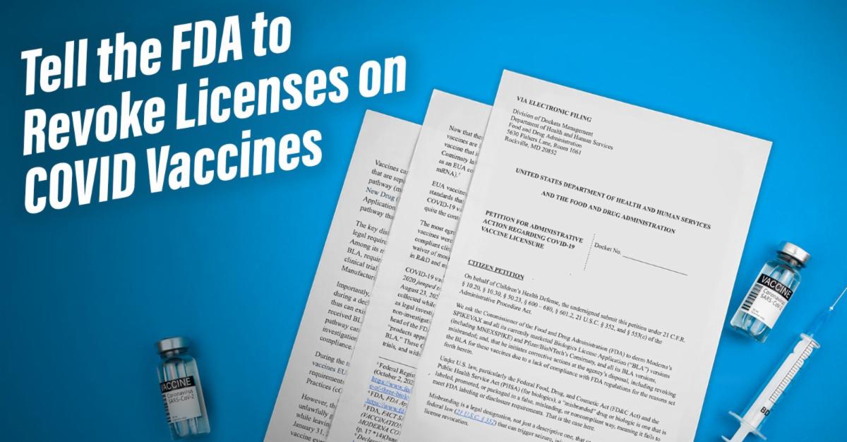 Tell the FDA to Revoke Licenses on COVID Vaccines
