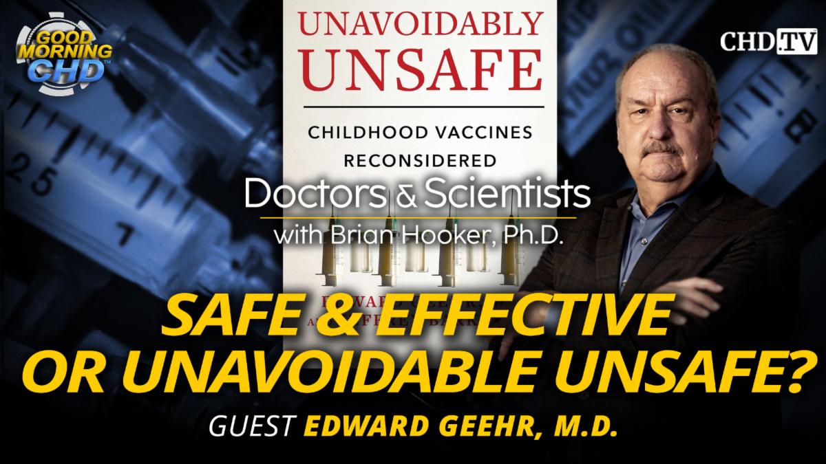 Doctors & Scientists - Safe & Effective or Unavoidable Unsafe?