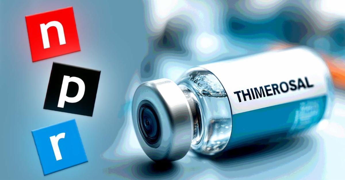 vaccine bottle with word thimerosal on it and NPR logo