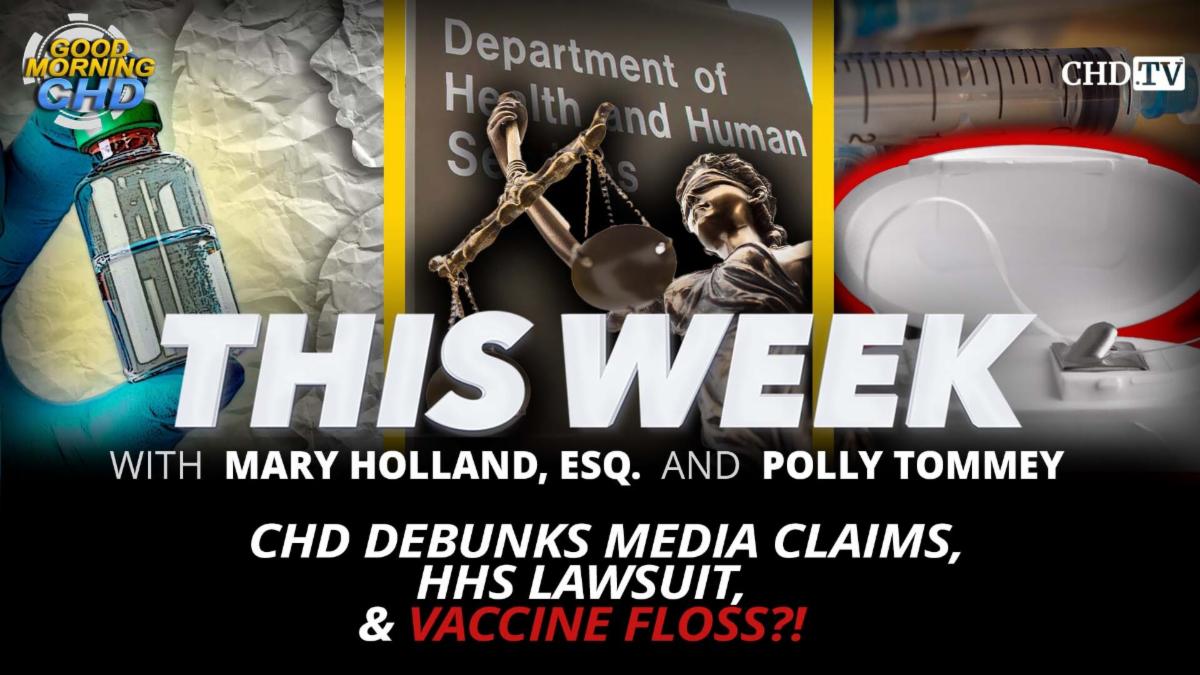CHD Debunks Media Claims HHS Lawsuit and Vaccine Floss