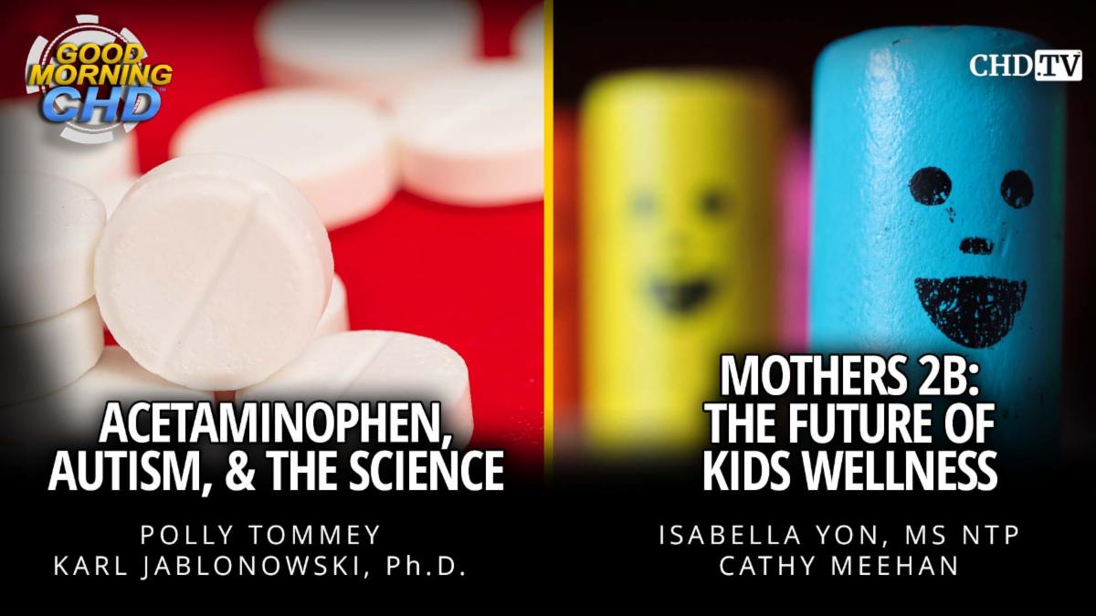 Acetaminophen Autism & The Science + Mothers 2B The Future of Kids Wellness