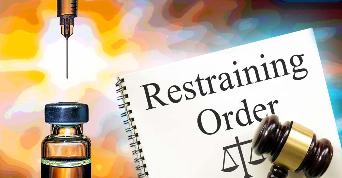vaccine bottle and gavel with words "restraining order"